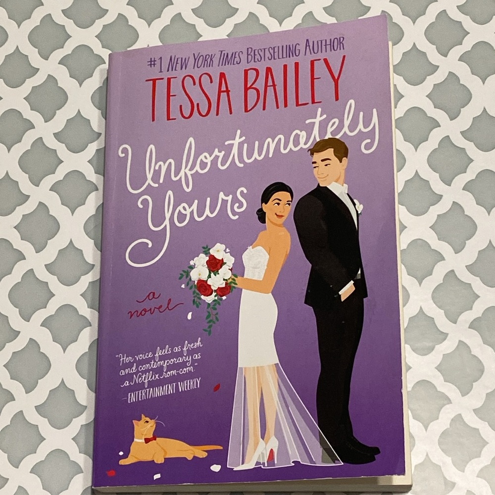 Unfortunately Yours by Tessa Bailey - Adult Romance Paperback Book